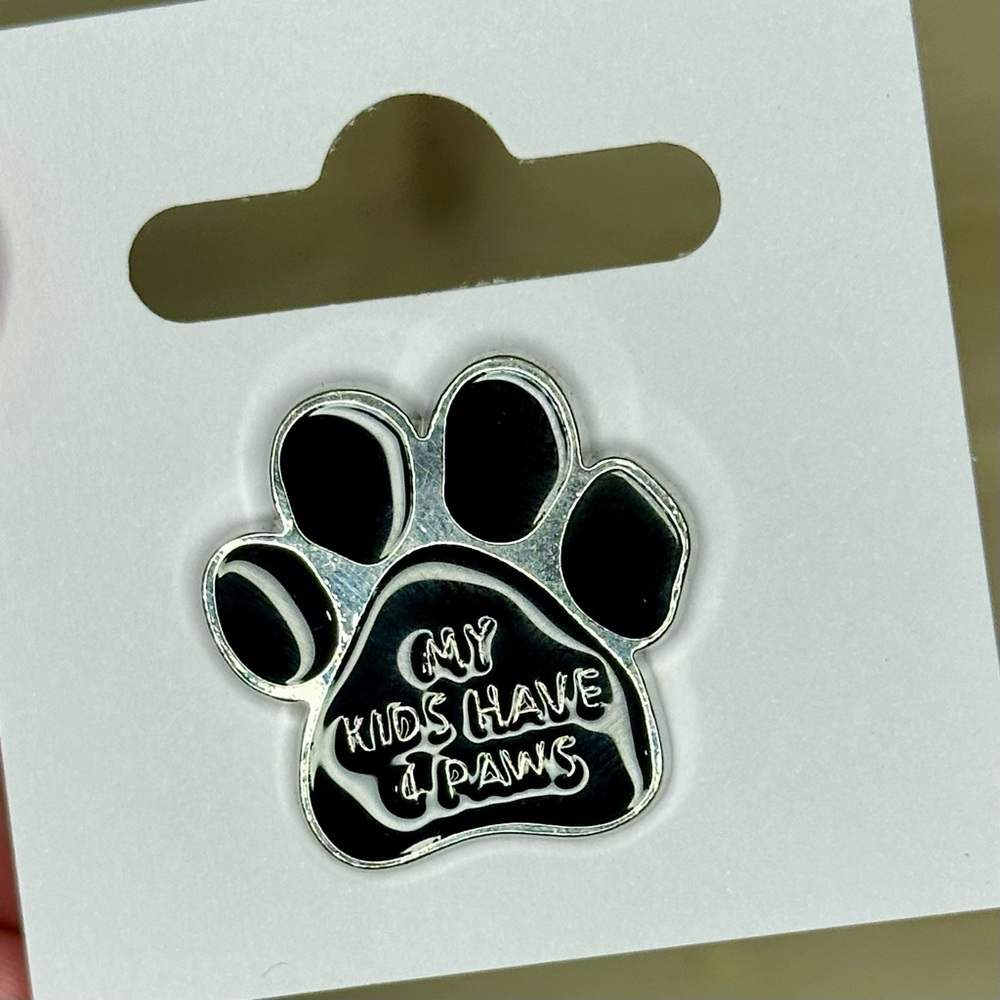 Paw Print “My Kids Have 4 Paws” Pin